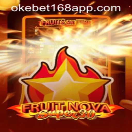 Exploring FruitrNovaSupe30: A Captivating Gaming Experience with Okebet168